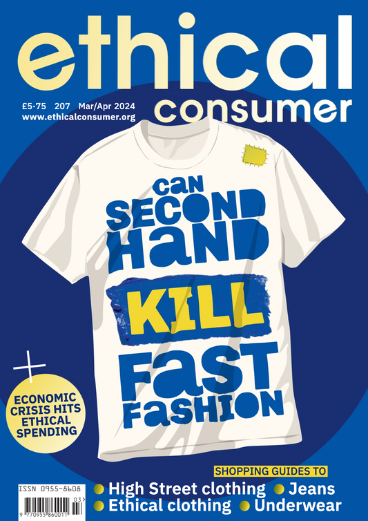 Ethical Consumer - March/April 2024